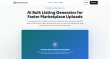 AI Bulk Listing Generator Launches to Help eCommerce Sellers Create Thousands of Product Listings in Minutes