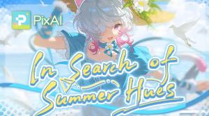 PixAI Summer Event Original MV “In Search of Summer Hues”