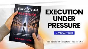 As warehouses and third-party logistics (3PL) providers face increasing customer expectations, labor challenges, technology adoption, and rapid business growth, logistics entrepreneur and warehouse management expert Vikrant Neb has released his new book, Execution Under Pressure Execution Under Pressure By Vikrant Neb