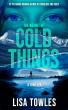 ARCTIC CONSPIRACY MEETS GLOBAL STAKES — NEW THRILLER FROM AWARD-WINNING BAY AREA CRIME NOVELIST LISA TOWLES
