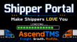 AscendTMS New Shipper Portal Takes Shipper, Broker, and Carrier Collaboration To A New Level