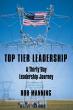 Top Tier Leadership Guides Readers Through a Biblical Journey of Faith-Based Leadership