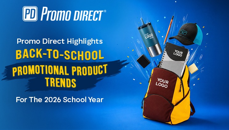 Promo Direct Highlights Back-to-School Promotional Product Trends for the 2026 School Year