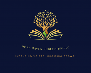 Business Logo: A gold leaf tree with pages of an open book, gold brand color (blue, gold, white). Underneath the company name: Hope Haven Publishing LLC. Beneath the name, Nurturing Voices. Inspiring Growth