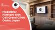 PlacidWay and Cell Grand Clinic Announce Partnership to Connect Global Patients with Japan's Regenerative Medicine