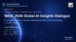 Canada’s First WAIC 2026 Global AI Insights Dialogue Builds a New AI Bridge