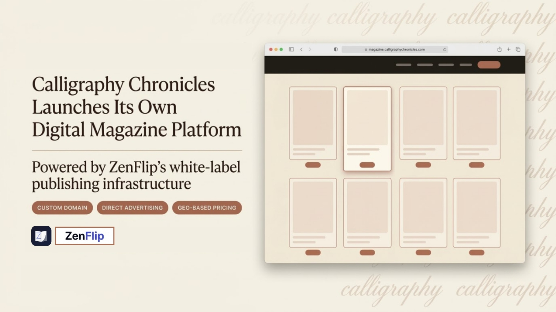 Calligraphy Chronicles Launches Its Own Digital Magazine Platform, Powered by ZenFlip’s White-Label Publishing