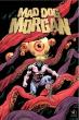Classic Wrestling Meets Ancient Horror in Mad Dog Morgan, a New Original Horror Graphic Novel From The Lab Press