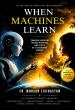 Fr. Morson Livingston Releases 'When the Machines Learn', Offering Christian Wisdom for an AI-Driven World