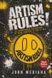 Artism Rules! Redefines Creative Success With Timeless Principles for the AI Era