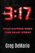 Greg DeMario’s Thrilling New Novel '3:17' Asks: What Happens in the Space Between Heartbeats?