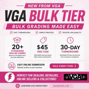 Video Game Authority (VGA), a division of Collectible Grading Authority (CGA), has introduced a new Bulk Tier, giving dealers, retailers, online sellers and collectors a new option for high-volume video game grading VGA Bulk Tier