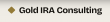 Rising Economic Uncertainty Drives Investors Toward Gold IRAs, Says Gold IRA Consulting in New 2026 Analysis