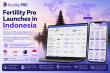 Fertility Pro Launches in Indonesia, Marking Fourth Country Deployment and Advancing AI-Powered Fertility Technology