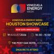 Venezuela Energy Week Confirms 19 August Date for Houston Industry Showcase