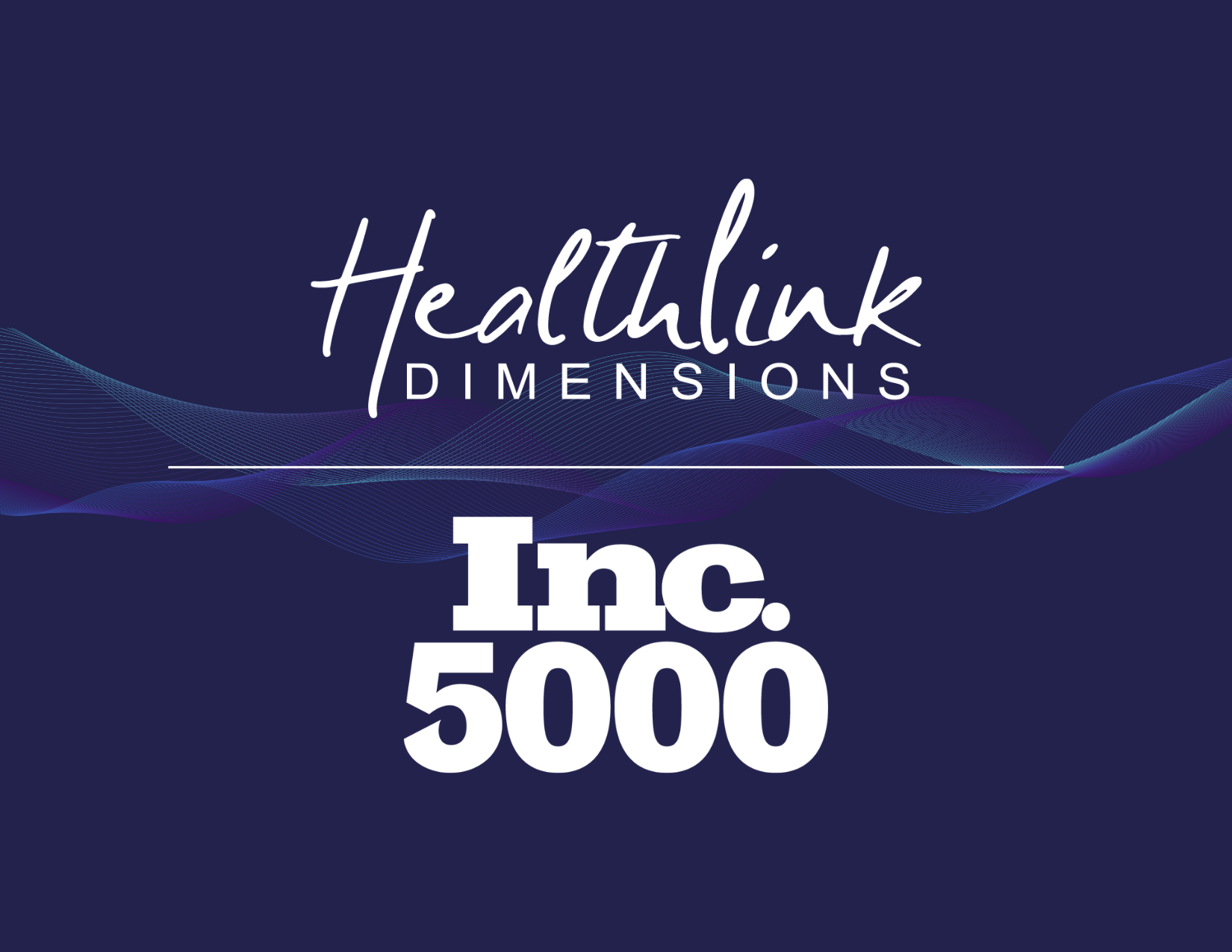 HealthLink Dimensions Named No. 2561 on the 2026 Inc. 5000 List of America’s Fastest-Growing Private Companies