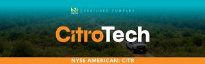 CitroTech highlights commercialization progress, expanding its certified partner network to more than 20 partners while advancing wildfire prevention initiatives.