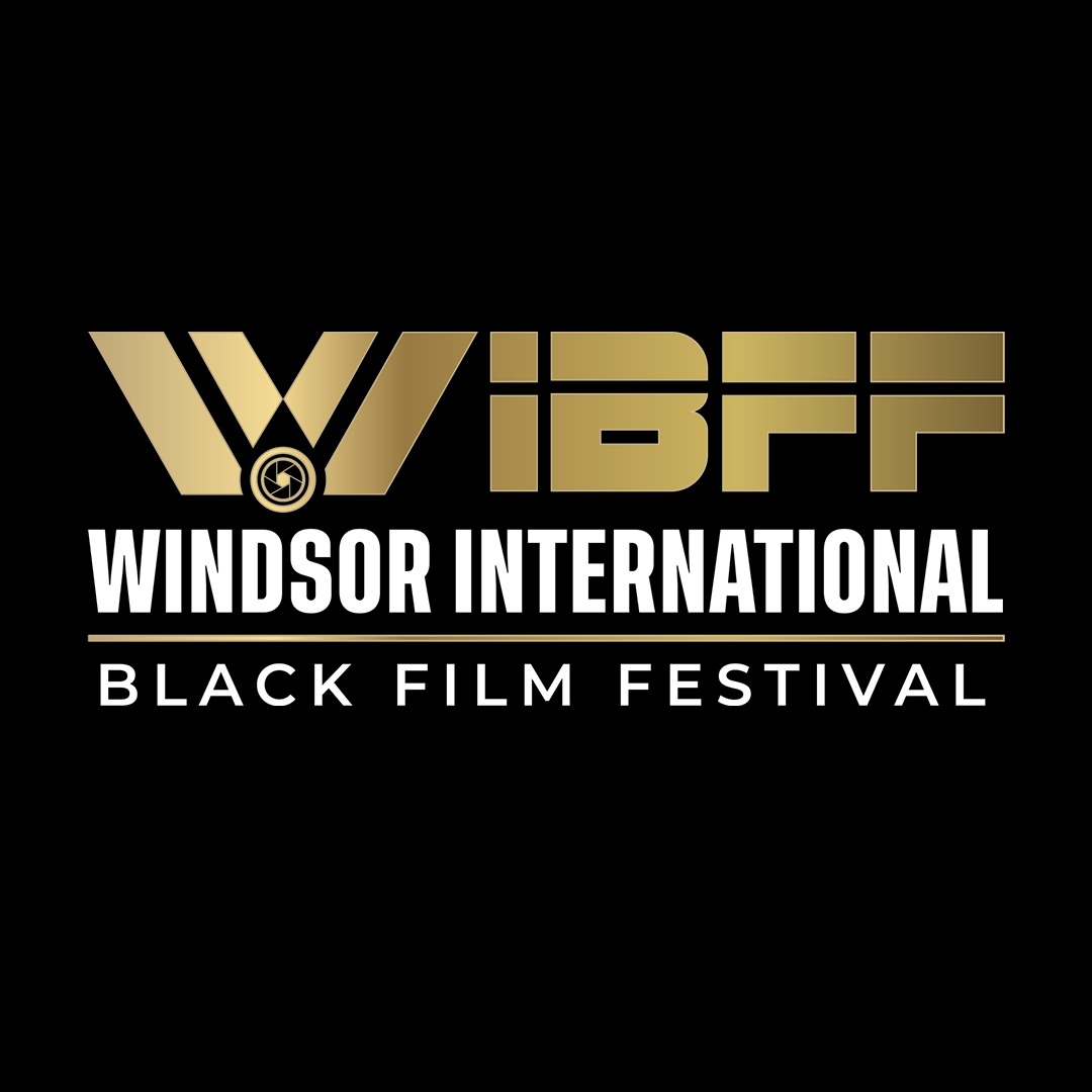 Windsor International Black Film Festival Returns for Third Edition with 31 Films, August 13 to 16, 2026
