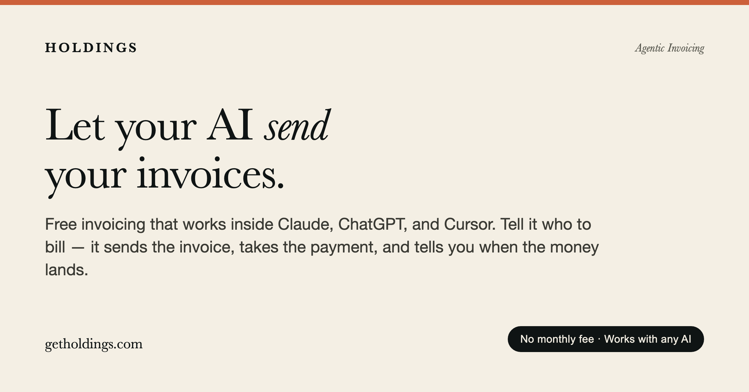 Holdings Launches Free AI Invoicing That Works Inside Claude, ChatGPT, and Cursor