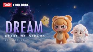Plushie Planet STAR BABY animated series poster — DREAM Heart of Dreams