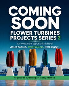 Flower Turbines Projects Series 2 LLC is tentatively planning to open for investment on September 12, 2026 Flower Turbines Projects Series 2 Coming Soon