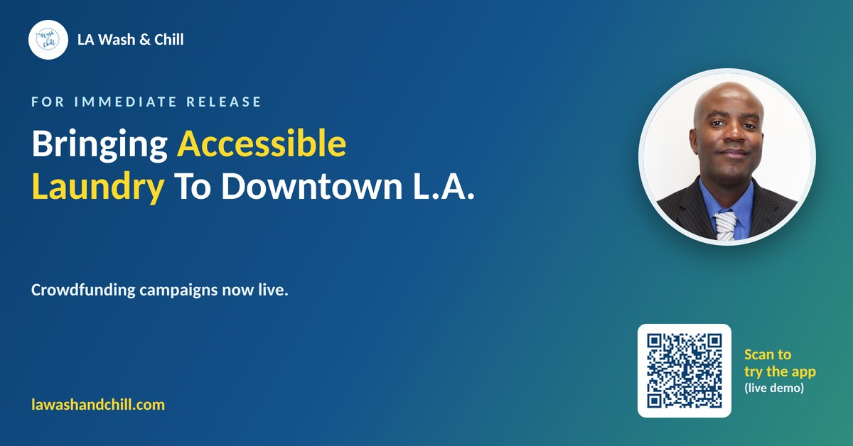 LA Wash & Chill Launches Crowdfunding Campaigns to Bring Laundry Services to Downtown Los Angeles