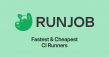 RunMyJob Becomes RunJob, Bringing Spike Instances™ to European CI