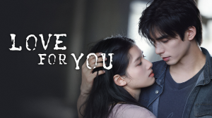 Love For you 1