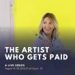 JODIE KING TEACHES ARTISTS HOW TO GET PAID FOR THEIR ART IN A NEW LIVE WORKSHOP SERIES