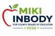 Fontana Superintendent Miki Rene Inbody Announces Candidacy for San Bernardino County Board of Education, Trustee Area B