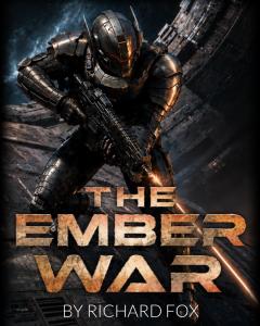 The Ember War by Richard Fox coming to Plotsy.tv