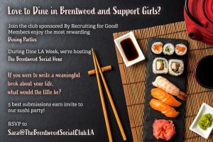 Love to Dine in Brentwood and Party for Good? Attend the Sweetest 1 Hour Social Brentwood During Restaurant Week Sponsored By Recruiting for Good!