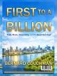 BERNARD COUCHMAN ANNOUNCES HIS BOOK "FIRST TO A BILLION" — A 41-YEAR JOURNEY INTO THE MINDSET OF A BILLIONAIRE