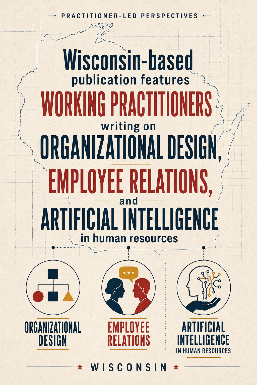 The Practitioner Files Launches as Independent Publication for HR and People Operations Practitioners
