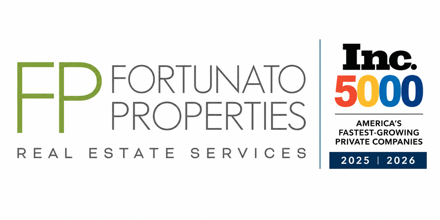 Fortunato Properties Announces Second Consecutive Inc. 5000 Recognition and Strategic Partnership with Trigran Ventures