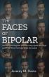 New Book The Faces of Bipolar by Jeremy M. Davis Offers Unique Insights into Living with Bipolar Disorder