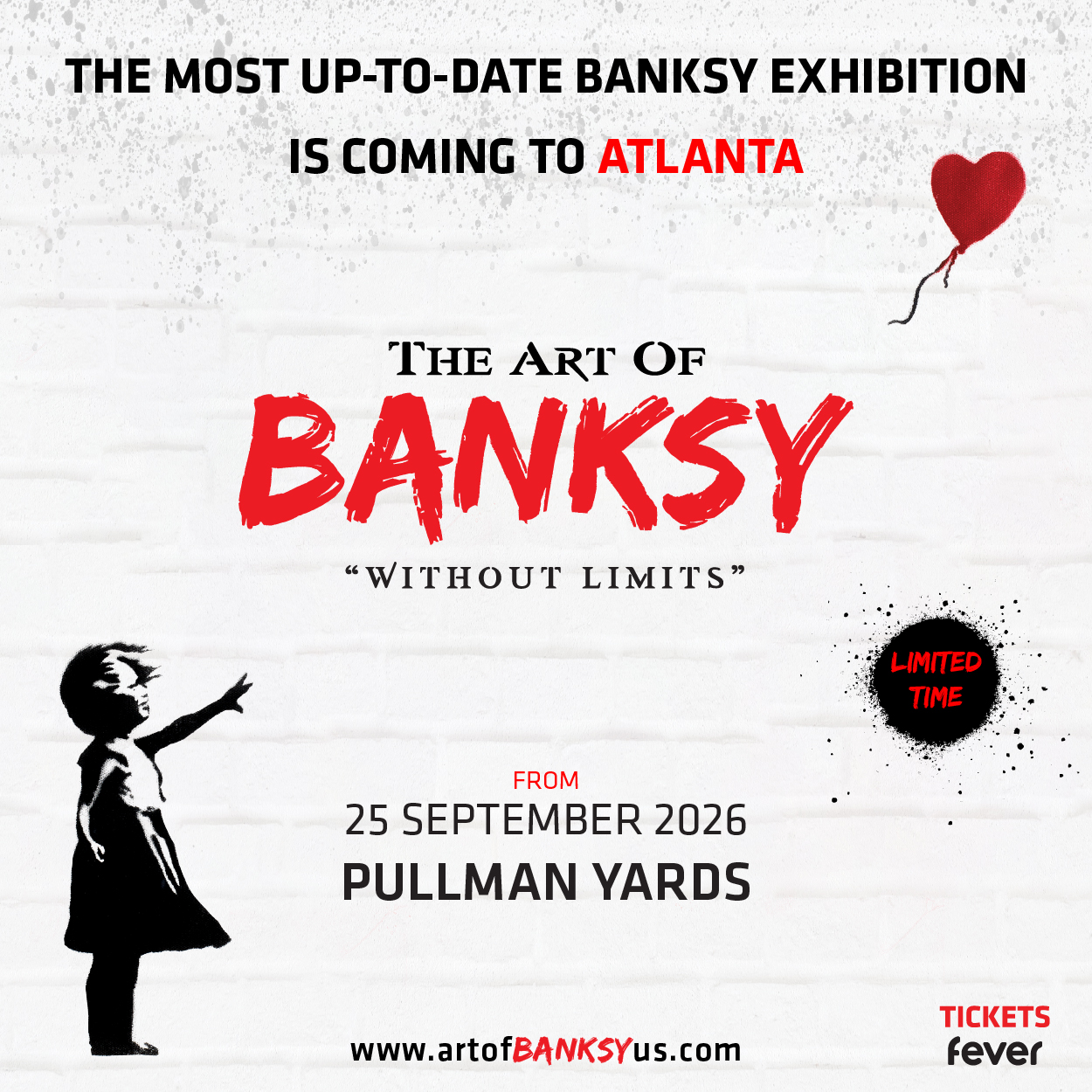 INTERNATIONAL EXHIBITION “THE ART OF BANKSY WITHOUT LIMITS” RETURNS TO ATLANTA SEPTEMBER 25