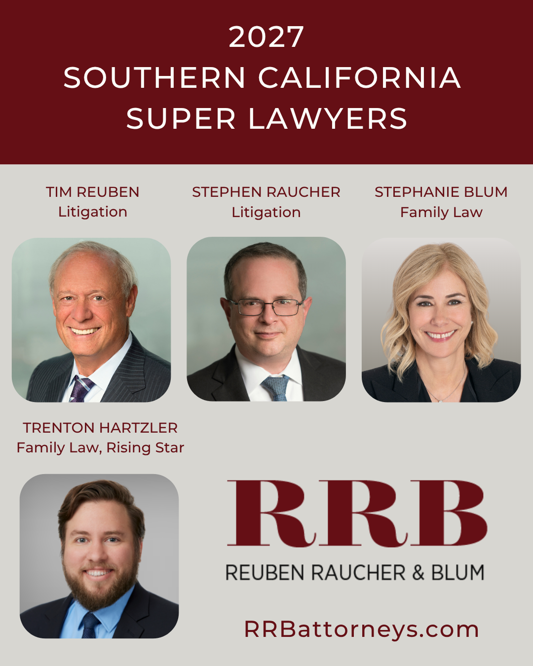 Reuben Raucher & Blum Attorneys Recognized as 2027 Southern California Super Lawyers and Rising Stars