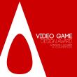 A' Electronic and Video Game Design Awards 2026 Call for Entries Announced
