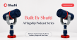 Shufti Launches Flagship Podcast Series ‘Built By Shufti’ Showcasing a Decade of Custom Innovation for 2,000+ Businesses
