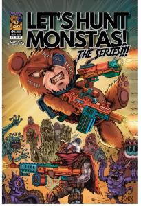 Let’s Hunt Monstas! The Series #1