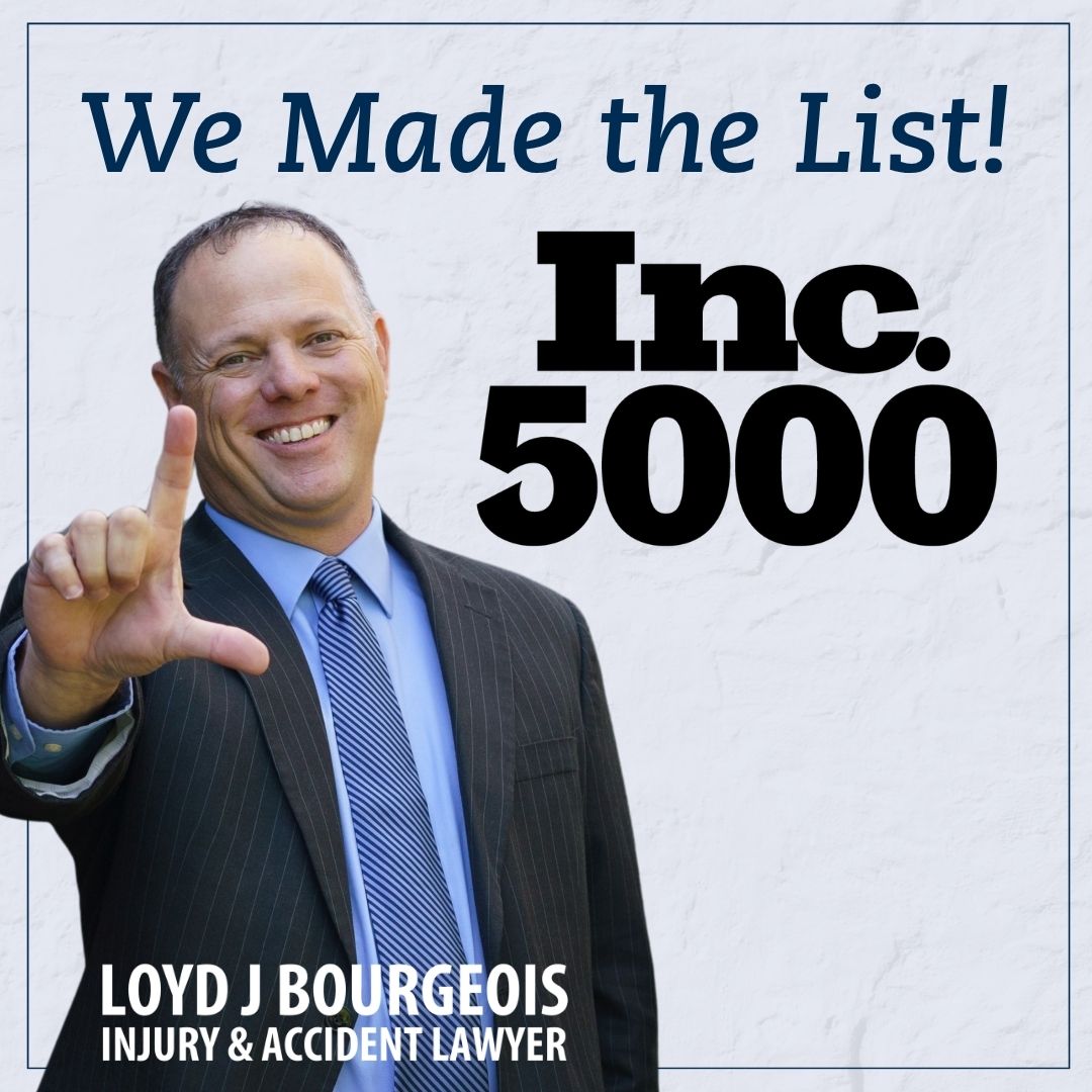 Loyd J Bourgeois Injury & Accident Lawyer Makes 2026 Inc. 5000 List