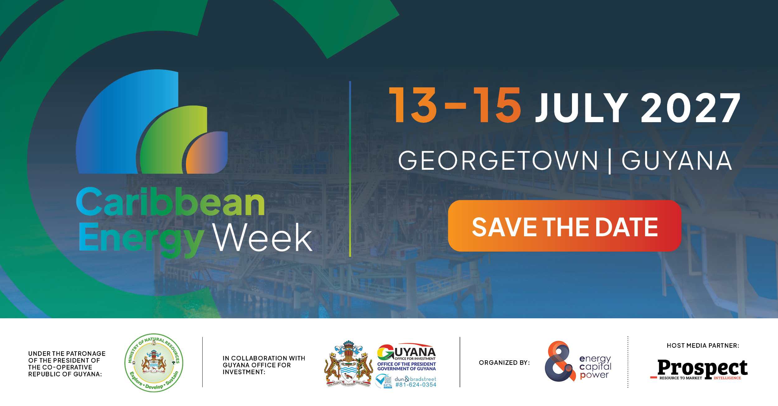 Caribbean Energy Week 2027 Set for July 13–15 in Guyana as Regional Energy Investment Accelerates