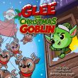Glee The Christmas Goblin to Launch New Holiday Storybook and Plush on Kickstarter September 8