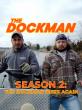 Michigan-Produced Series The Dockman Releases Season 2 on Amazon Prime