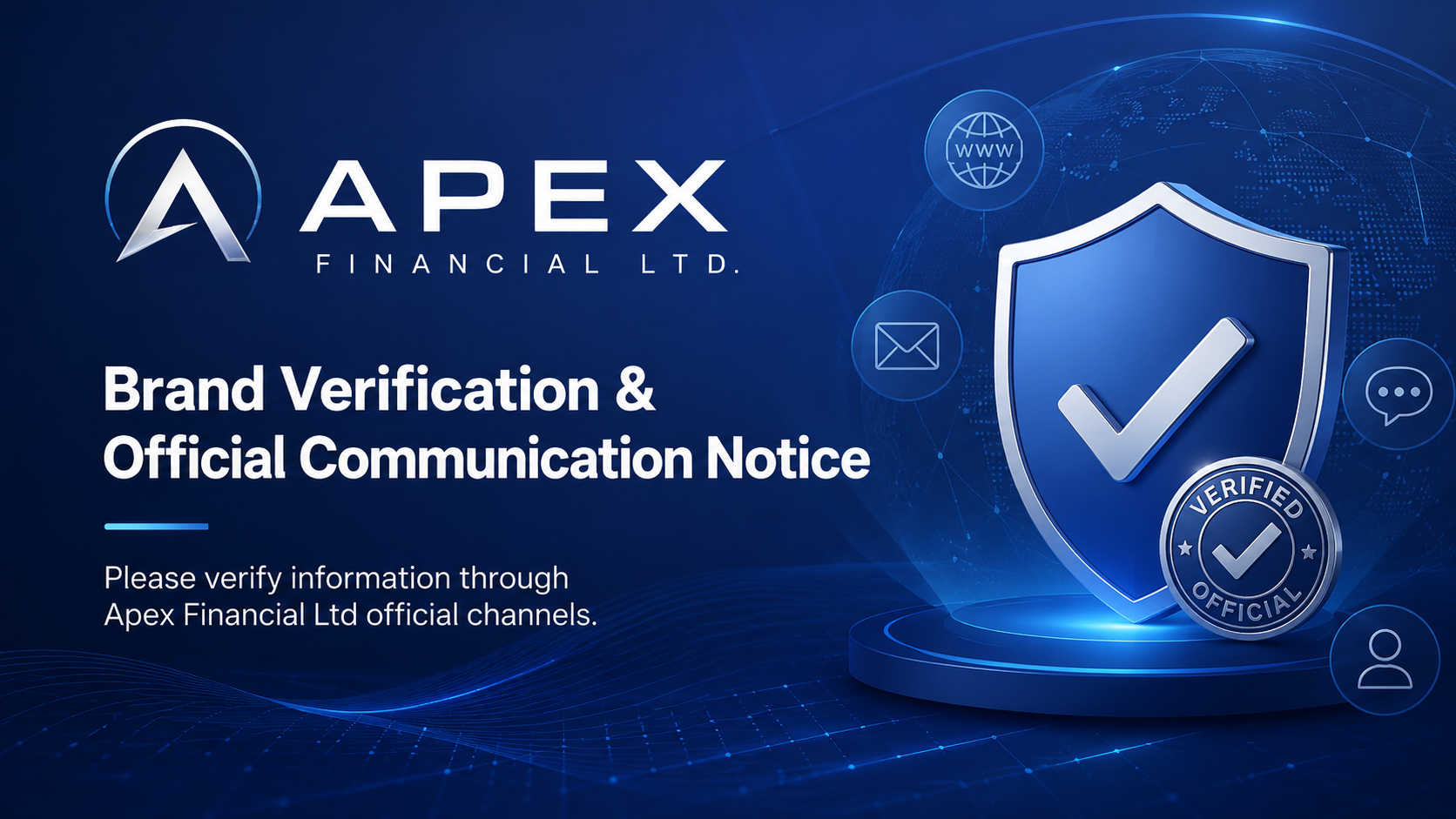 Apex Financial Ltd Issues Brand Verification and Official Communication Notice