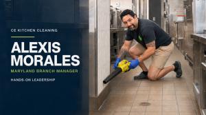 CE Kitchen Cleaning, operated by Calamus Enterprises LLC, has appointed Alexis Morales as Branch Manager for its Maryland operation Maryland Commercial Kitchen Deep Cleaning Company
