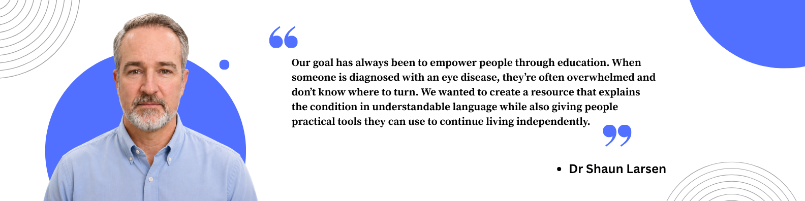 Dr. Shaun Larsen Launches LowVisionAids.org to Help People Stay Independent