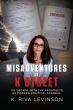 Heresy Press Acquires Misadventures on K Street, the Second Memoir by KRL International CEO K. Riva Levinson