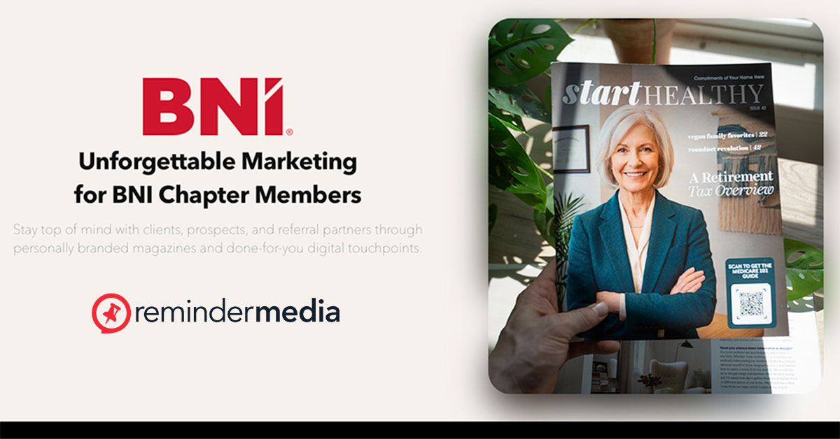 ReminderMedia Named BNI’s First Marketplace Partner, Bringing Custom-Branded Publications to Members Nationwide